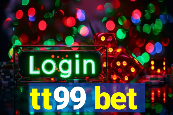 tt99 bet